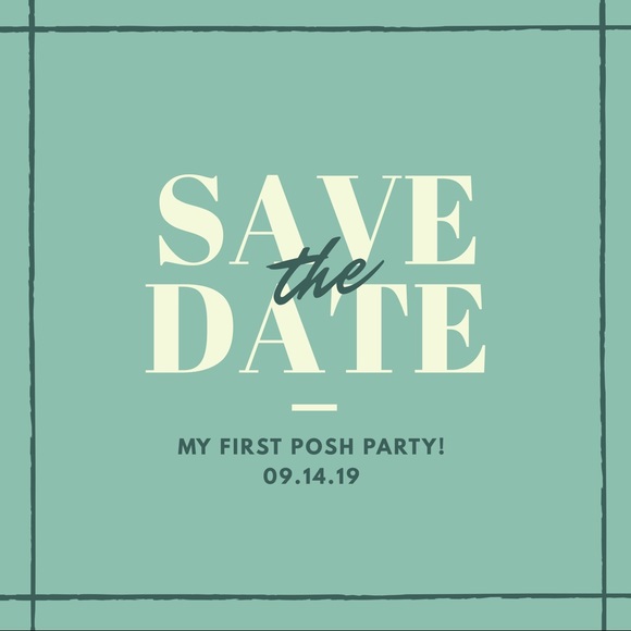 ðSAVE THE DATE! My First Posh Party 9/14-6pm CTð - Picture 1 of 1